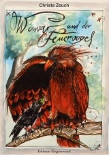 Neuausgabe "Warwar und der Feuervogel"; Märchen-Kinderroman; ab 8 Jahren